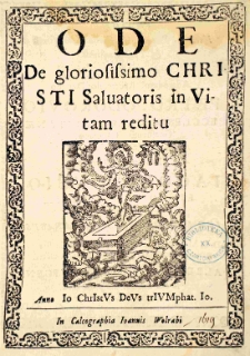 Ode De gloriosissimo Christi Salvatoris in Vitam reditu