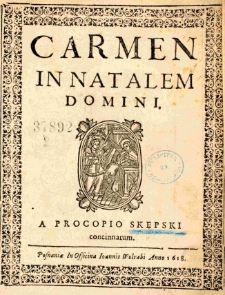 Carmen in Natalem Domini a Procopio Skepski concinnatum