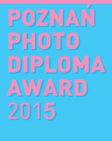 Poznań Photo Diploma Award 2015